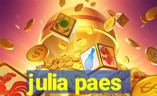 julia paes